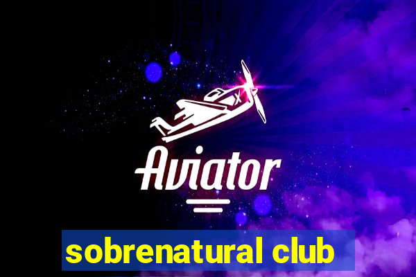 sobrenatural club